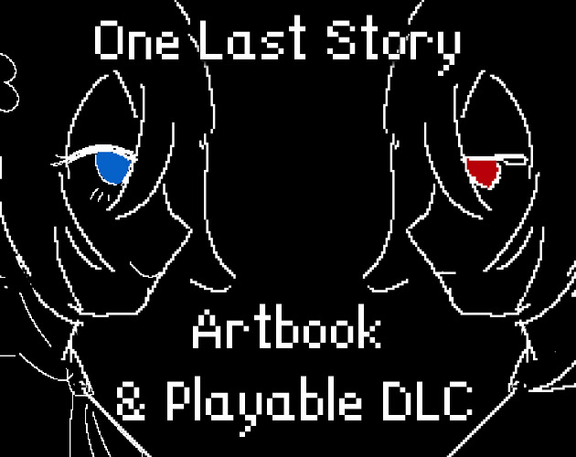 One Last Story - DLC