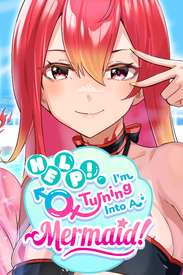 Help! I'm Turning Into A Mermaid!