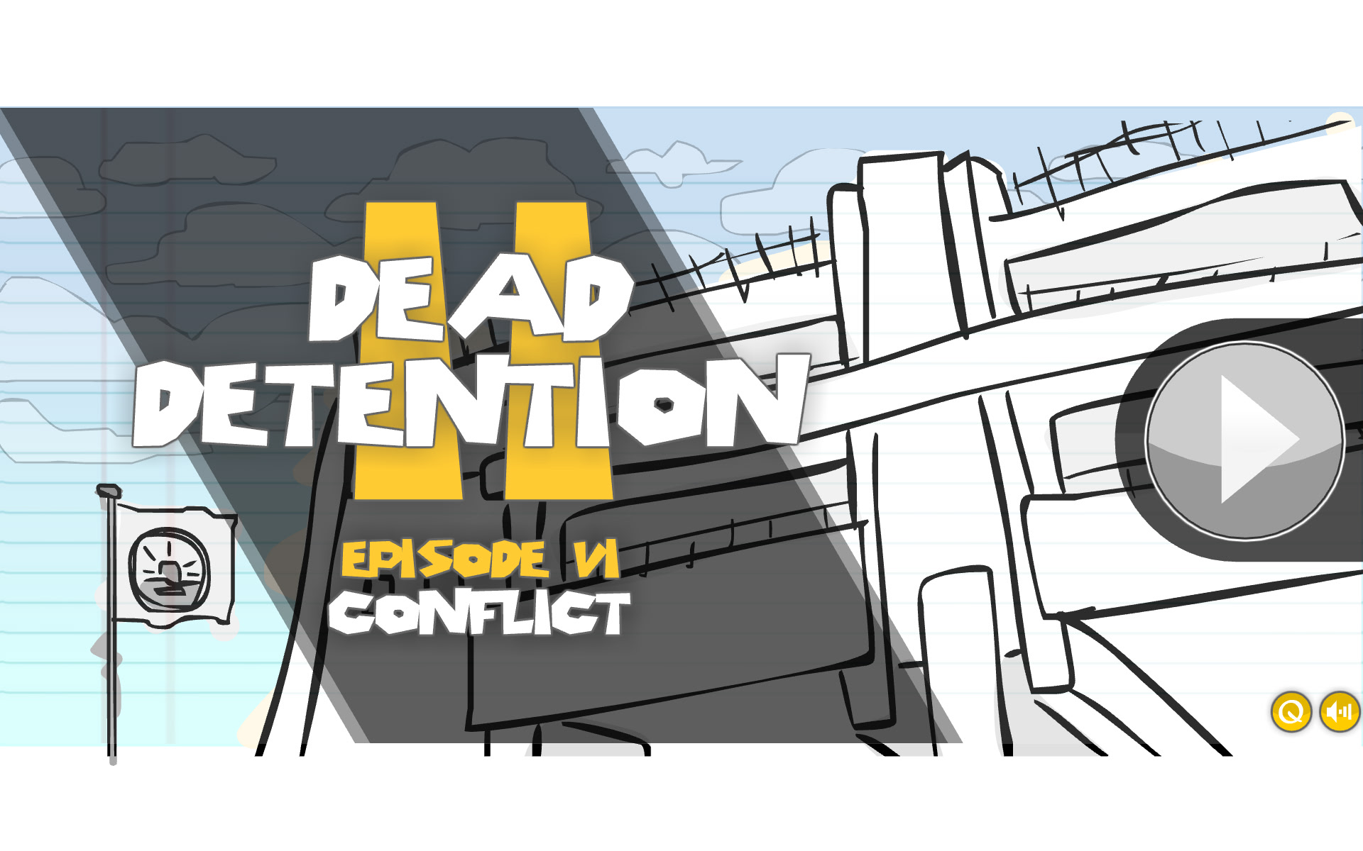 DEAD DETENTION 2 #6