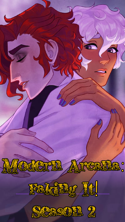 Modern Arcana: Faking It!, Season 2