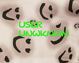 User Unknwn