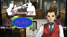 Apollo Justice: Ace Attorney IF