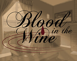 Blood in the Wine