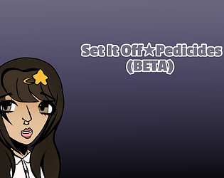 Set It Off: Pedicides - Beta