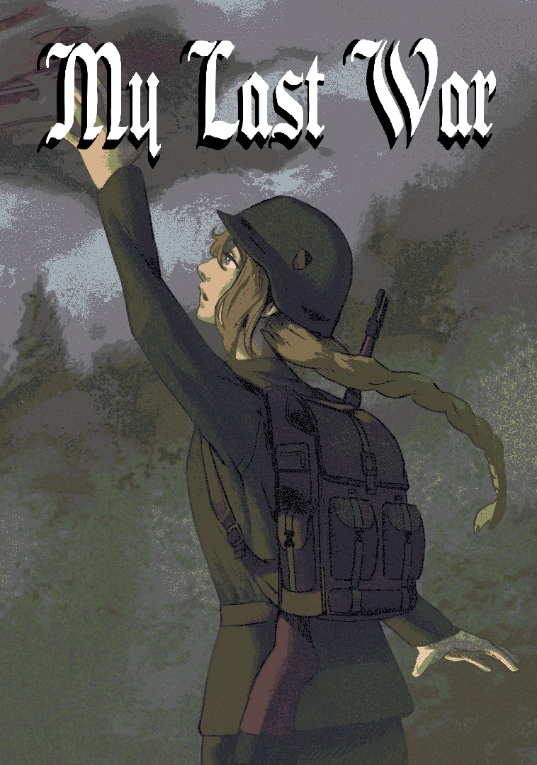 My Last War - Demo