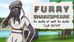 Furry Shakespeare: To Date Or Not To Date Cat Girls?