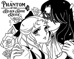 Phantom of the Black Rose Revue ～쿠로바라의 괴인～