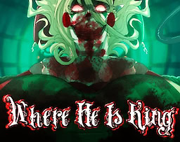 Where He is King