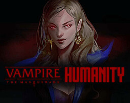 Vampire: The Masquerade - Humanity