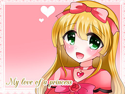 My Love of a Princess