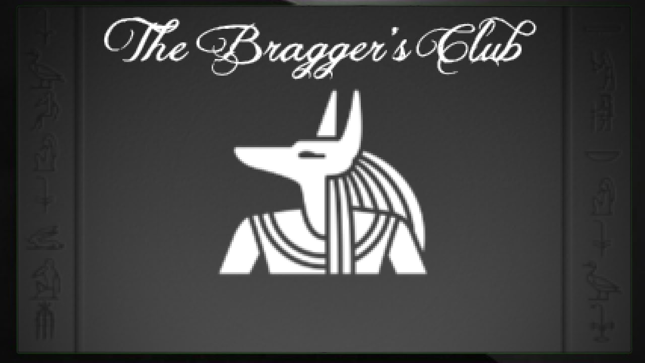 The Bragger's Club
