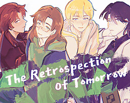 The Retrospection Of Tomorrow