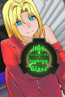 SCP Foundation: Iris Through the Looking Glass