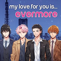 My Love for You Is Evermore