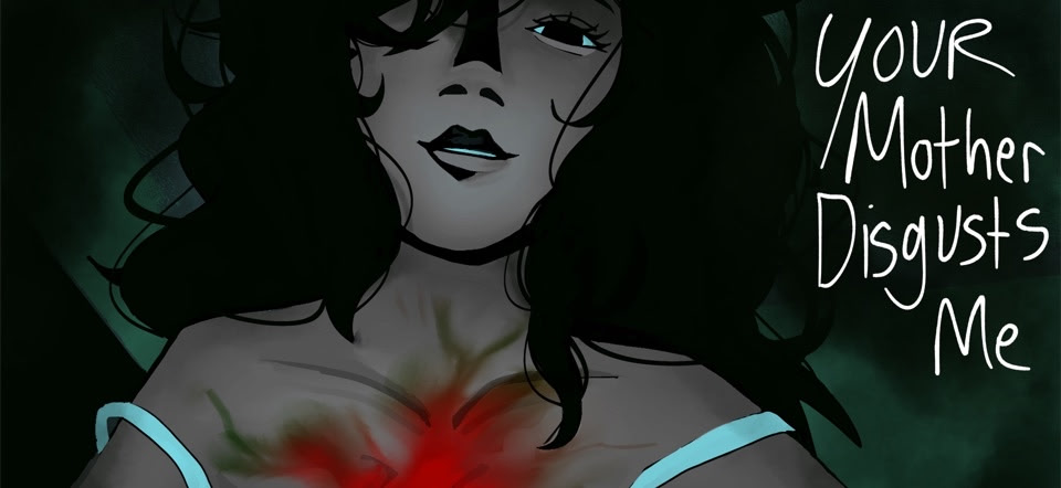 Your Mother Disgusts Me - Demo