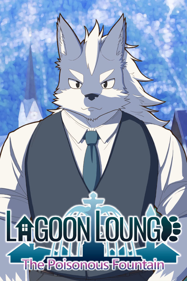 Lagoon Lounge : 毒の泉の物語