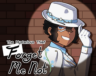 The Mysterious Thief, Forget Me Not 2.0