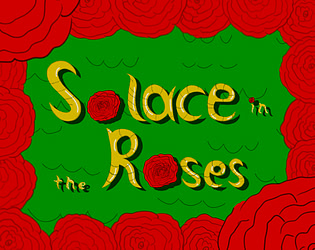 Solace in the Roses - Demo