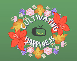 Cultivating Happiness