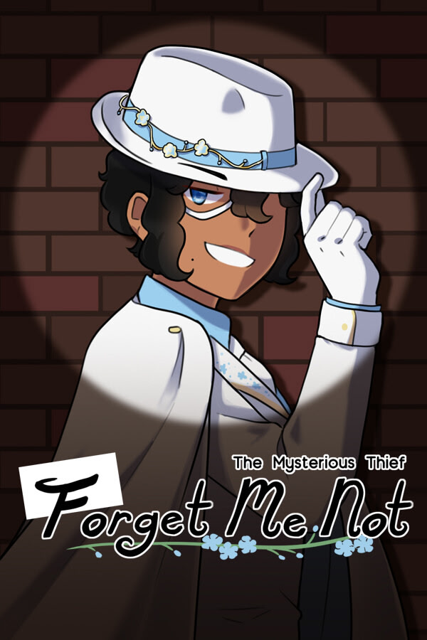The Mysterious Thief, Forget Me Not