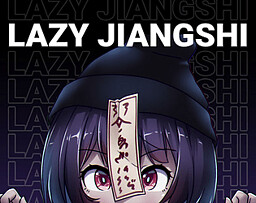 Lazy Jiangshi