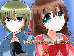 I fight for you and love.