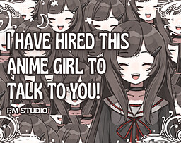 I Have Hired This Anime Girl to Talk to You