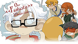 Our Fantastic Wonderland