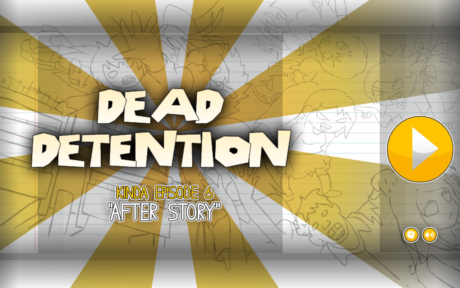 DEAD DETENTION After Story