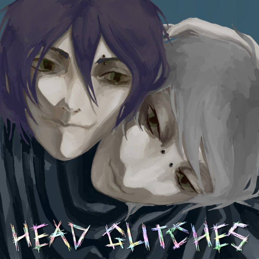 Head Glitches - ПРОЛОГ