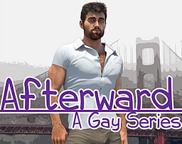 Afterward: A Gay Series