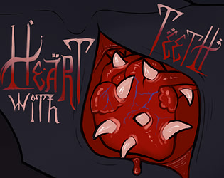 Heart with Teeth - Demo