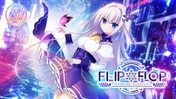 FLIP＊FLOP ~RAMBLING OVERRUN~