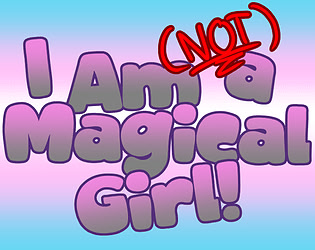 I Am (Not) A Magical Girl! - Demo