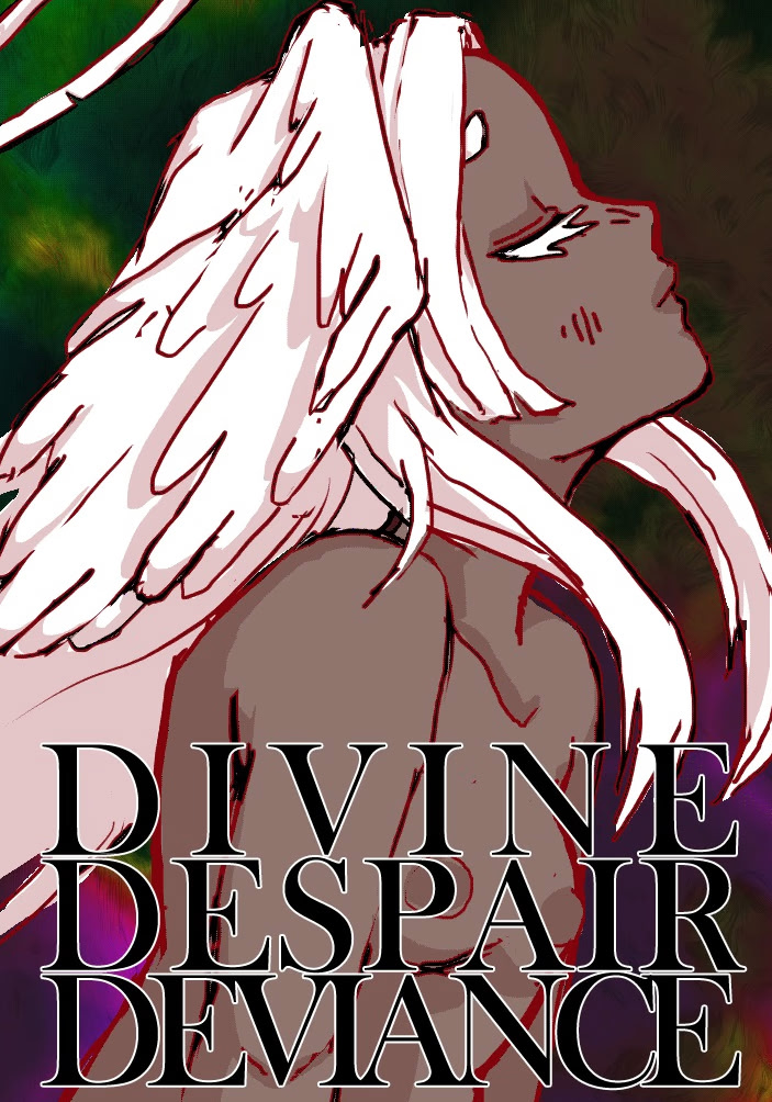 DIVINE DESPAIR DEVIANCE