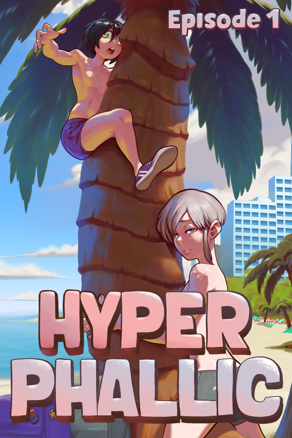 Hyperphallic: Episode 1