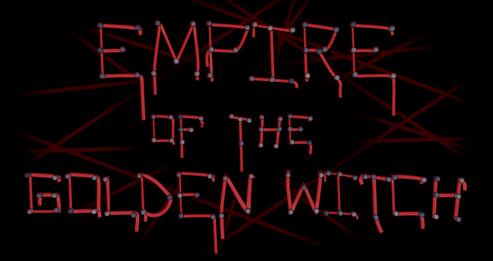Empire of the Golden Witch
