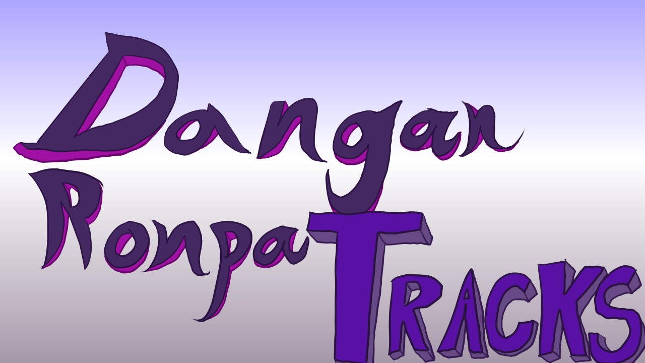 Danganronpa: Tracks [Version 4]