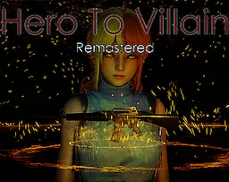 Hero to Villain