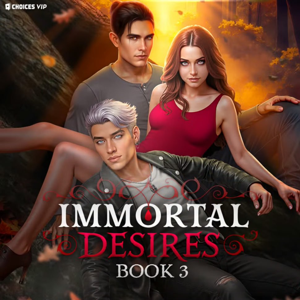 Immortal Desires, Book 3