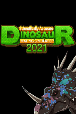 Scientifically Accurate Dinosaur Mating Simulator 2021