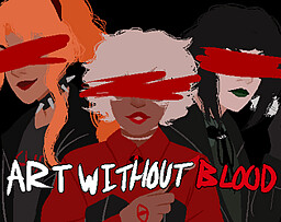 Art Without Blood
