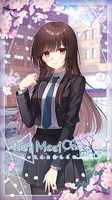 We’ll Meet Once More