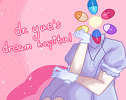 Dr. Yue's Dream Hospital