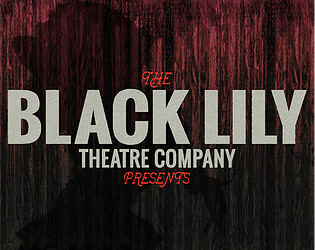The Black Lily Theatre Company
