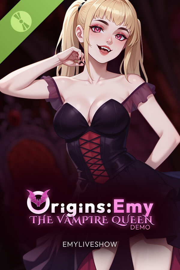 EmyLiveShow Origins: Emy the Vampire Queen - Demo