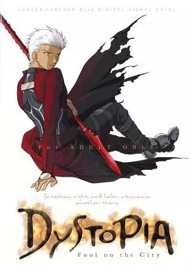 DYSTOPIA -Fool on the City-