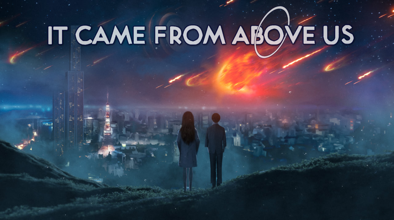 It Came From Above Us