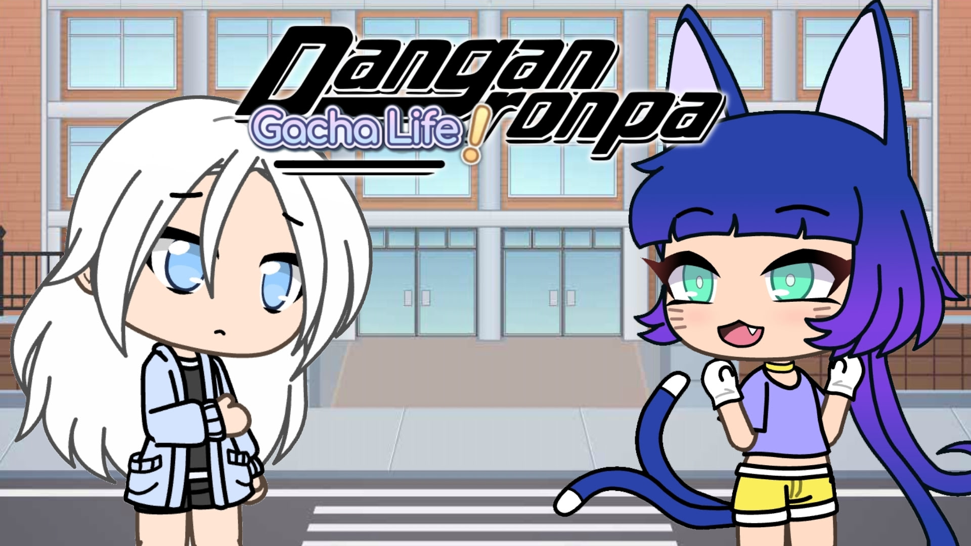 Danganronpa: Gacha Life! [Prologue]