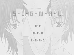 S・I・G・N・A・L